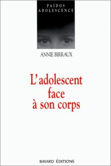 L'adolescent face à son corps