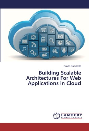 Building Scalable Architectures For Web Applications in Cloud