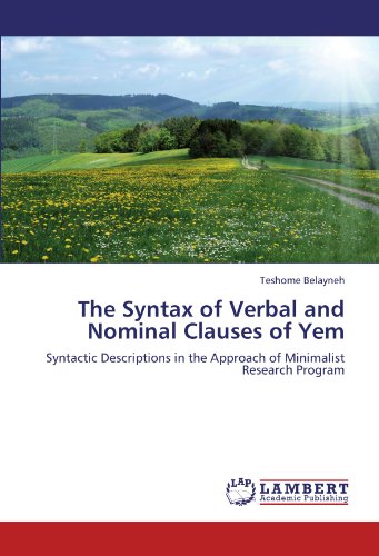 The Syntax of Verbal and Nominal Clauses of Yem: Syntactic Descriptions in the Approach of Minimalist Research Program