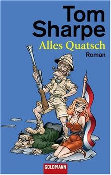 Alles Quatsch: Roman