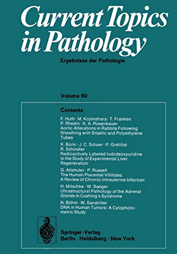 Current Topics in Pathology / Ergebnisse der Pathologie: Ergebnisse der Pathologie (Current Topics in Pathology, 60, Band 60)