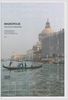 Migropolis: Venice / Atlas of a Global Situation