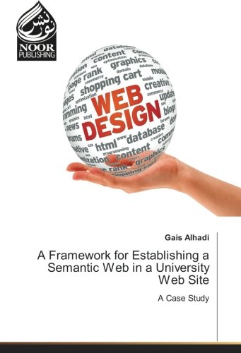 A Framework for Establishing a Semantic Web in a University Web Site: A Case Study