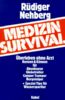 Medizin-Survival: Überleben ohne Arzt