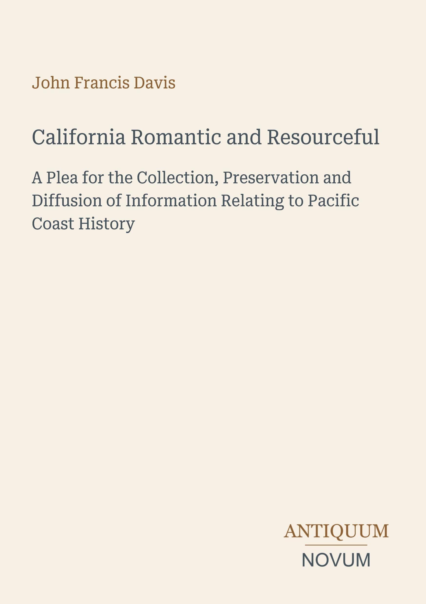 California Romantic and Resourceful