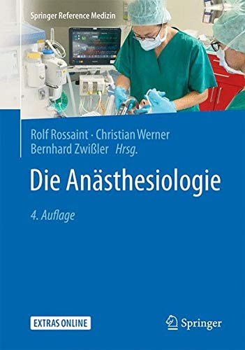 Springer Reference Medizin   Die Anästhesiologie 2 Bde Gebunden
