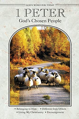 God's Word For Today 1 Peter God's Chosen People