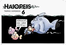 Haiopeis, Bd.6, Vorsicht, Hai und fettig!