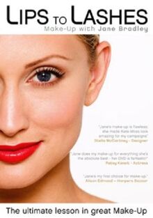 Lips to Lashes - Make-up with Jane Bradley
