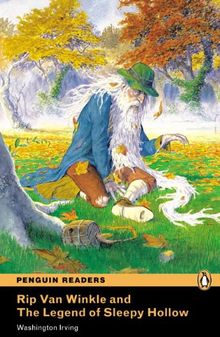 Rip Van Winkle and the Legend of Sleepy Hollow