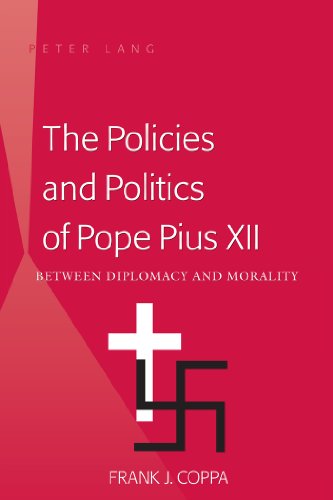 The Policies and Politics of Pope Pius XII - Frank J Coppa Kartoniert (TB)