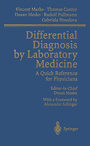Differential Diagnosis by Laboratory Medicine: A Quick Reference for Physicians