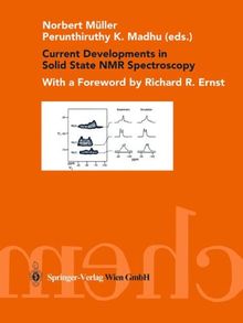 Current Developments in Solid State NMR Spectroscopy