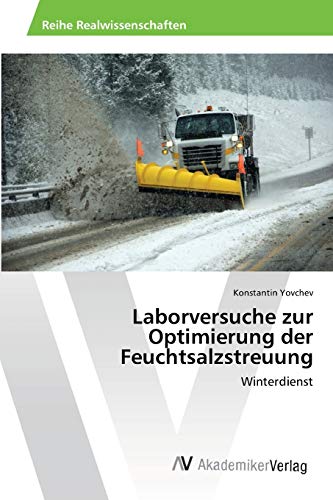 Laborversuche zur Optimierung der Feuchtsalzstreuung: Winterdienst
