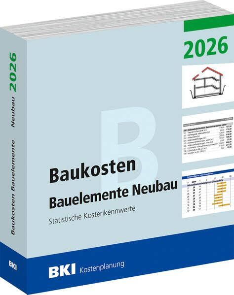 BKI Baukosten Neubau 2026 - Teil 2 Bauelemente