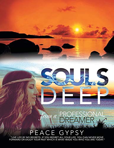 Souls Deep: From a Professional Dreamer