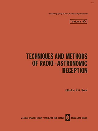Techniques and Methods of Radio-Astronomic Reception (The Lebedev Physics Institute Series)