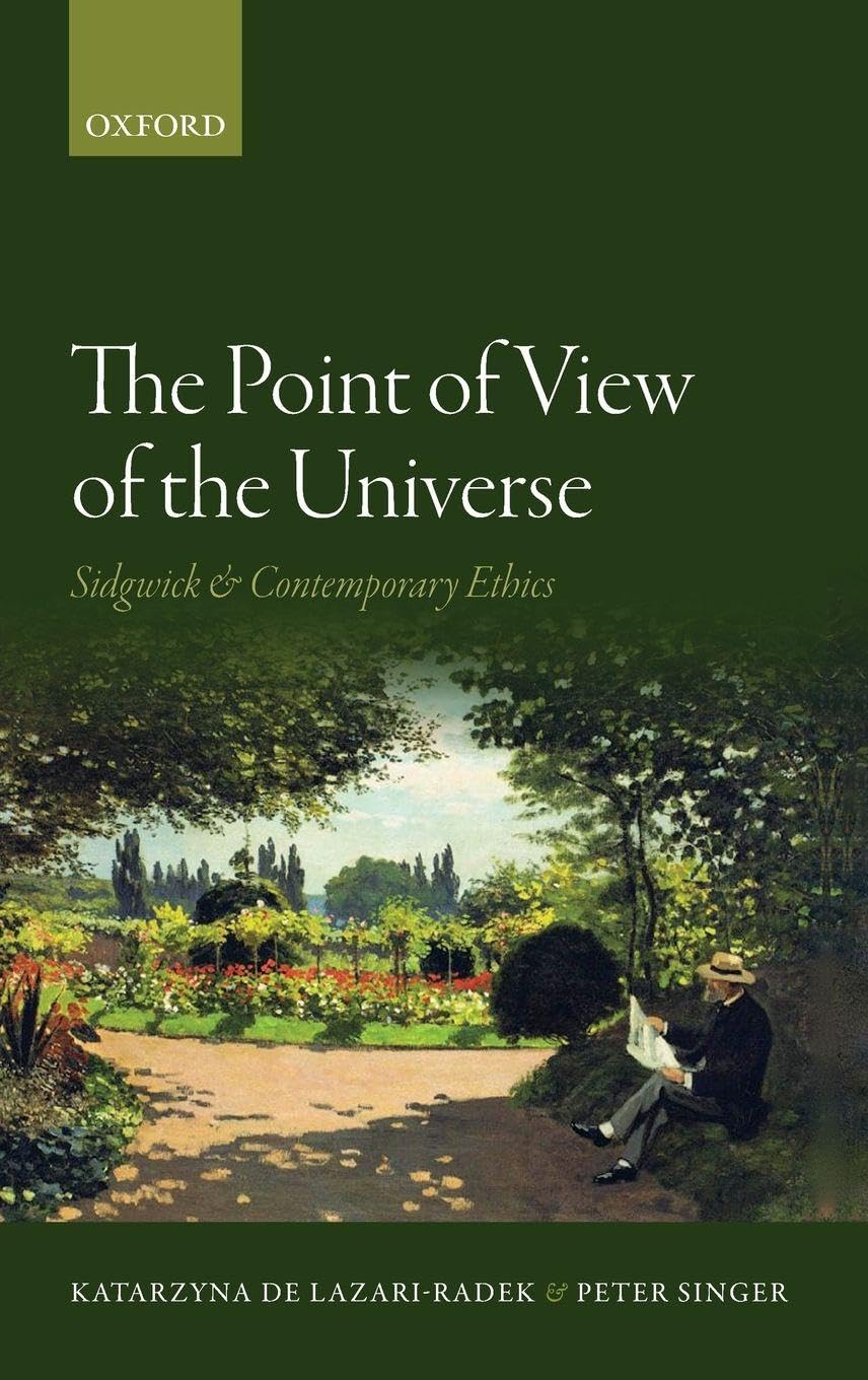 Point of View of the Universe: Sidgwick and Contemporary Ethics