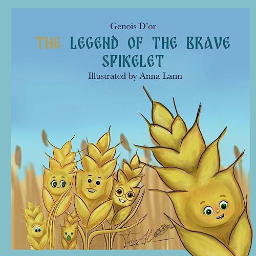 The Legend of The Brave Spikelet