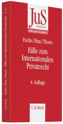 Fälle zum Internationalen Privatrecht: mit Internationalem Zivilverfahrensrecht