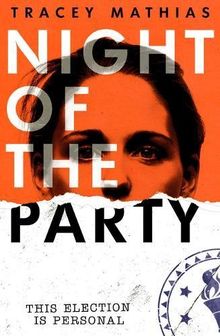 Night Of The Party De Tracey Mathias
