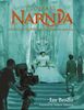 Cameras in Narnia: How The Lion, the Witch and the Wardrobe Came to Life (The Chronicles of Narnia)
