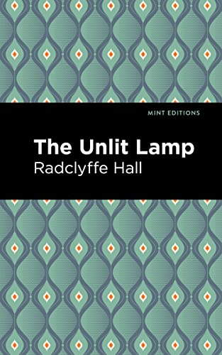 The Unlit Lamp (Mint Editions―Reading With Pride)