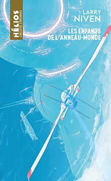 L'Anneau-Monde. Les enfants de l'Anneau-Monde