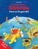 Der kleine Drache Kokosnuss - Einmal um die ganze Welt: Kinderatlas mit großer Weltkarte