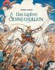 Das tapfere Schneiderlein: Buch, Unendliche Welten (Unendliche Welten / Märchenklassiker neu illustriert)