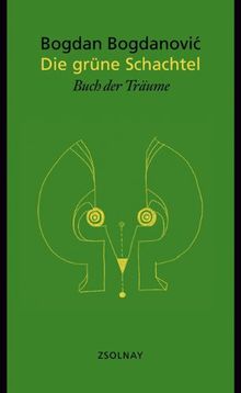 Die grüne Schachtel: Buch der Träume