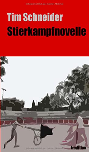 Stierkampfnovelle