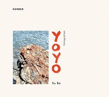 Su Bo: YOYO - Fotografien (PhotoART)