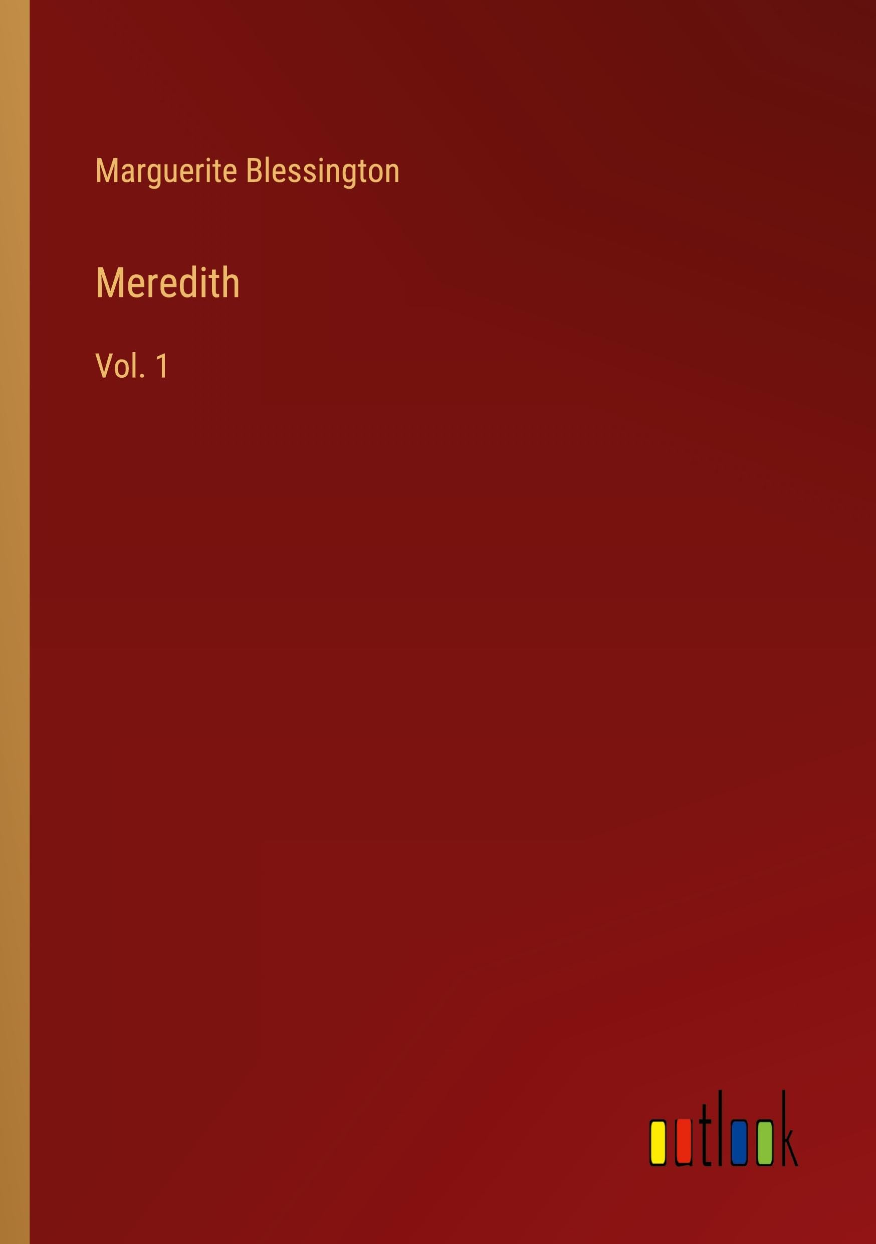 Meredith: Vol. 1