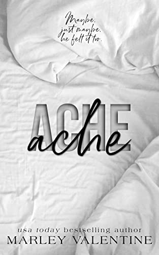 Marley Valentine Ache