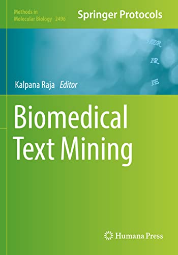 Biomedical Text Mining (Methods in Molecular Biology, 2496, Band 2496)