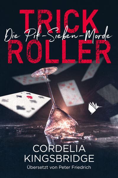 Kingsbridge, Cordelia: Trick Roller