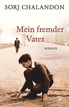 Mein fremder Vater: Roman