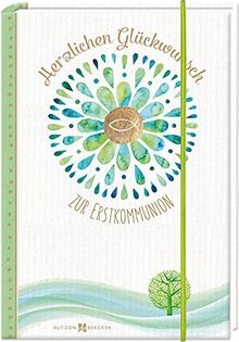 Herzlichen Glückwunsch zur Erstkommunion: Geldgeschenkbuch (Geldgeschenkbücher)