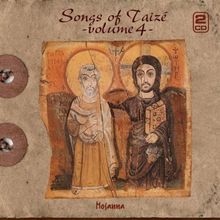 Songs of Taize 4 - Hosanna