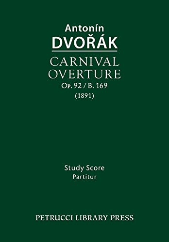 Carnival Overture, Op.92 / B.169: Study score (Urtext)