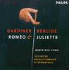 Berlioz - Roméo & Juliette / Robbin · Fouchécourt · Cachemaille · Gardiner