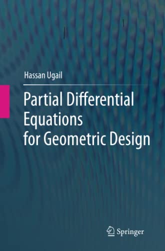 Partial Differential Equations for Geometric Design