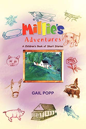 MILLIE'S ADVENTURES: A Children's Book of Short Stories