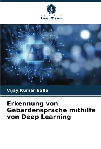 Erkennung von Gebärdensprache mithilfe von Deep Learning