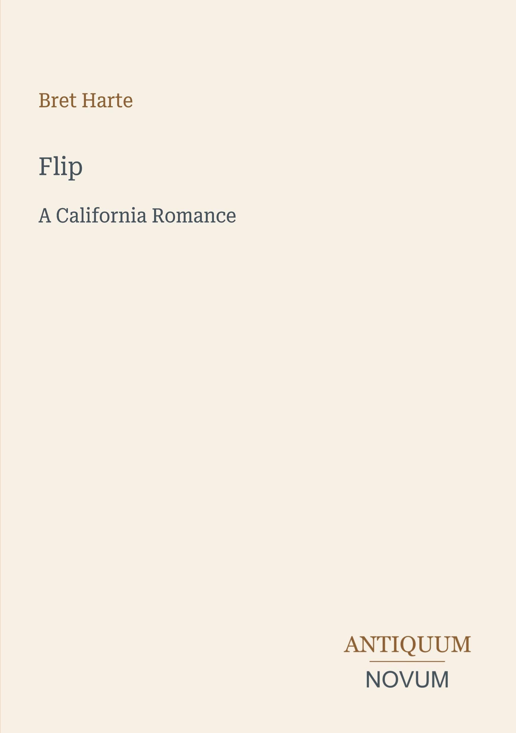 Flip: A California Romance