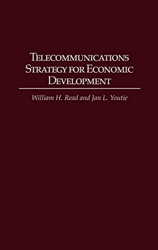 Telecommunications Strategy for Economic Development