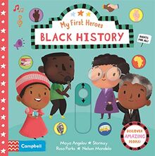 Black History: Discover Amazing People (Campbell My First Heroes, 9)