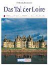 Das Tal der Loire