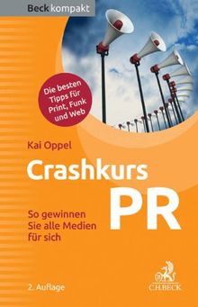 Crashkurs PR: So gewinnen Sie alle Medien für sich